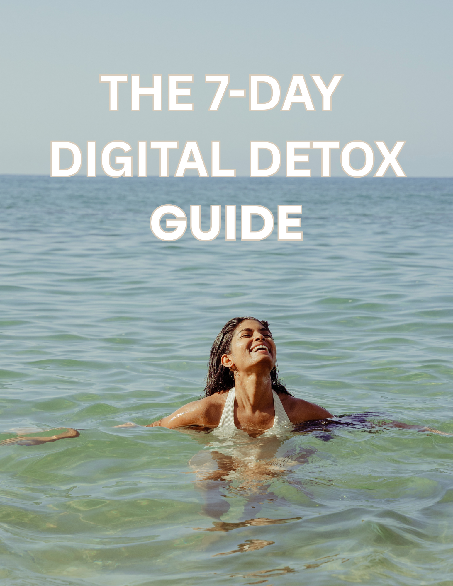 The 7-Day Digital Detox Guide