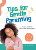 Tips for Gentle Parenting